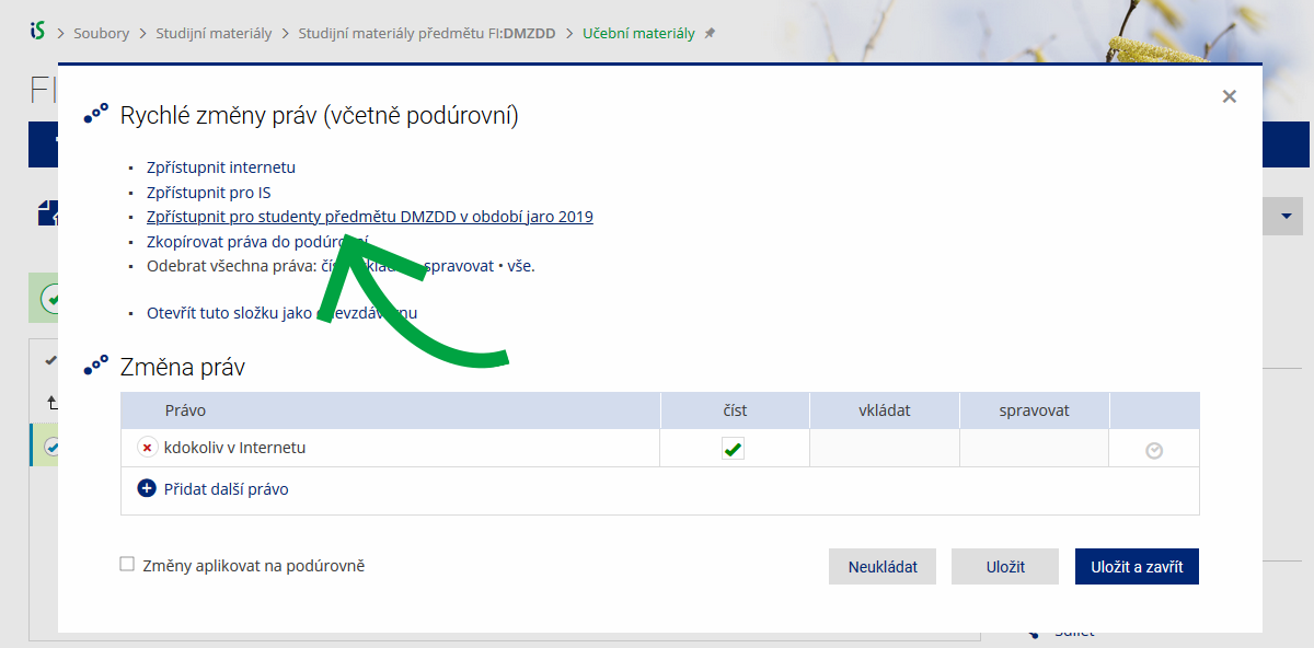 Zrychlená volba pro nastavení práv na studenty předmětu