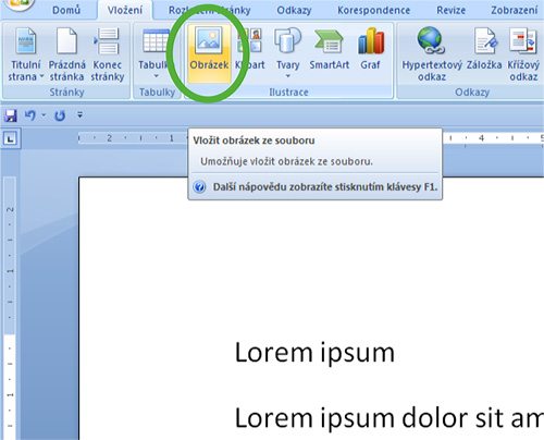 Obr. 7: MS Word 2007 – Vyvolání nabídky pro vložení obrázku