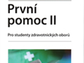 První pomoc II pro studenty zdravotnických oborů