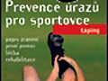 Prevence úrazů pro sportovce