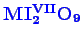 \bgroup\color{blue}$ \mathbf {MI_{2}^{VII}O_{9}}$\egroup