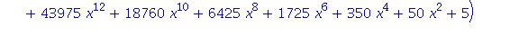 (Typesetting:-mprintslash)([v1 := 1/25*x^2*(x^8+5*x^6+10*x^4+10*x^2+5)*(x^40+20*x^38+190*x^36+1140*x^34+4845*x^32+15505*x^30+38775*x^28+77625*x^26+126425*x^24+169325*x^22+187760*x^20+172975*x^18+13245...