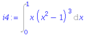 (Typesetting:-mprintslash)([i4 := Int(x*(x^2-1)^3, x = 0 .. 1)], [Int(x*(x^2-1)^3, x = 0 .. 1)])