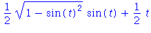 1/2*(1-sin(t)^2)^(1/2)*sin(t)+1/2*t