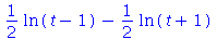 1/2*ln(t-1)-1/2*ln(t+1)