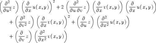 ( 2 ) ( )2 ( 2 ) ( ) ( ) -∂--z -∂-u( x,y) + 2 -∂---z -∂-v( x,y) -∂-u(x,y ) ∂u2 ∂x ∂u∂v ∂x ∂x ( ∂2 ) ( ∂ )2 ( ∂ ) ( ∂2 ) + ∂v2-z ∂x-v(x,y) + ∂u-z ∂x2-u(x,y ) ( ) ( 2 ) + ∂--z ∂---v(x,y) ∂v ∂x2 