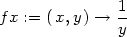 fx := ( x,y) → 1- y 