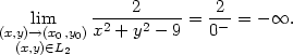  -----2----- -2- (x,yl)→i(mx0,y0)x2 + y2 − 9 = 0− = − ∞. (x,y)∈L2 