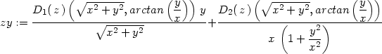  (∘ -2----2 (y-)) (∘ -2----2 (y-)) D1(z-)---x--+-y-,arctan--x---y- D2(z-)---x--+-y-,arctan--x---- zy := ∘x2-+-y2- + ( y2) x 1+ -2- x 