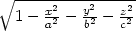 ∘ -----2---2----2- 1− xa2 − yb2-− zc2