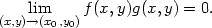  lim f(x,y)g(x,y) = 0. (x,y)→(x0,y0) 