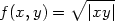  ∘ ---- f (x,y) = ∣xy∣ 