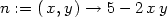 n := (x,y ) → 5− 2 xy 