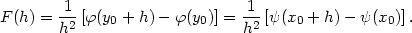  -1- -1- F(h) = h2 [ϕ(y0 + h) − ϕ(y0)] = h2 [ψ(x0 + h) − ψ(x0)]. 