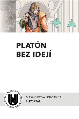 Platón bez idejí