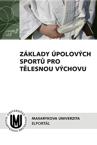 Základy úpolových sportů pro tělesnou výchovu