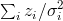 \sum_i{z_i/\sigma_i^2}