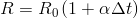 R=R_{0}\left( 1+\alpha \Delta t\right)